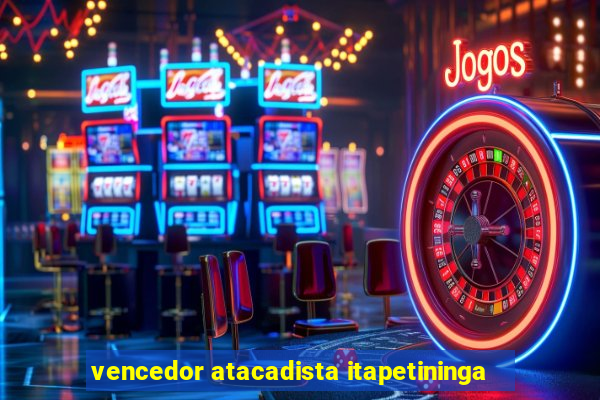 vencedor atacadista itapetininga